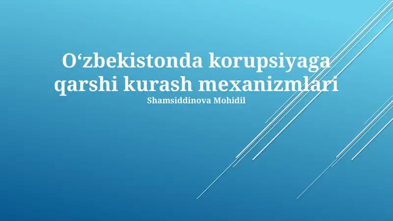 Oʻzbekistonda korupsiyaga qarshi kurash mexanizmlari