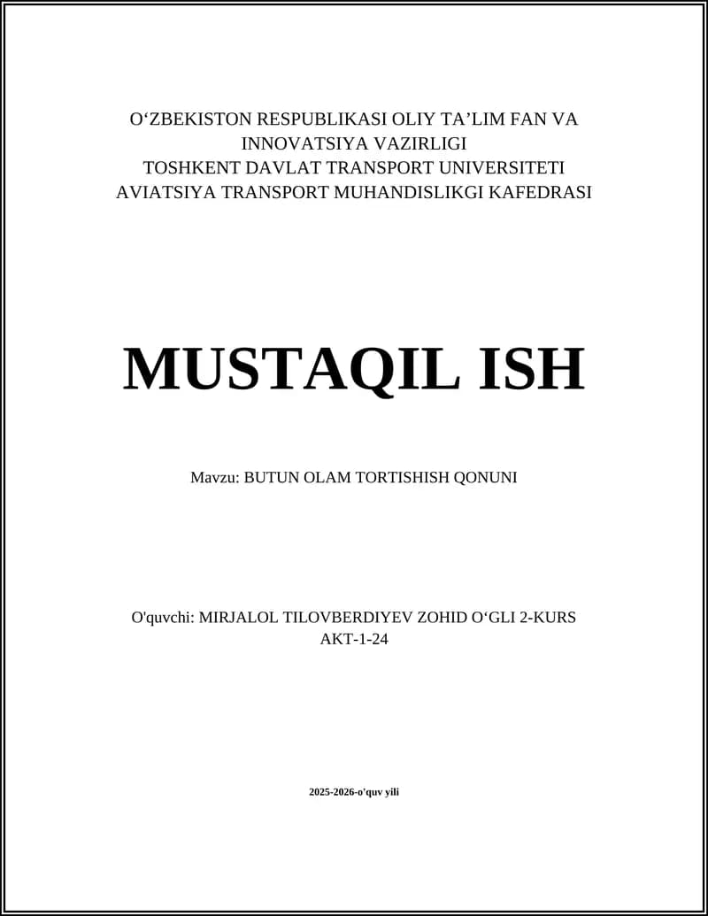 BUTUN OLAM TORTISHISH QONUNI