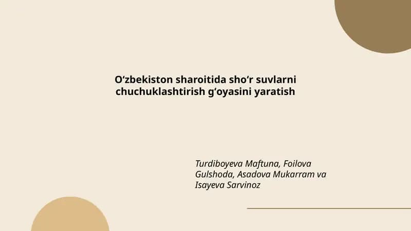 Oʻzbekiston sharoitida shoʻr suvlarni chuchuklashtirish gʻoyasini yaratish
