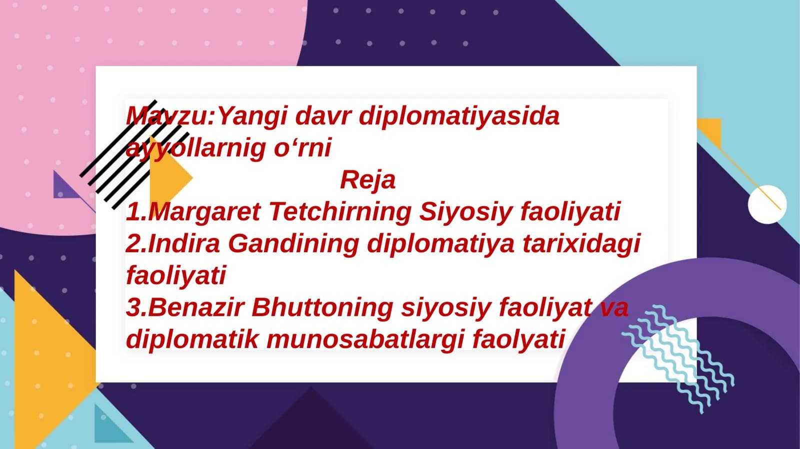 Yangi davr diplomatiyasida ayollarning oʻrni