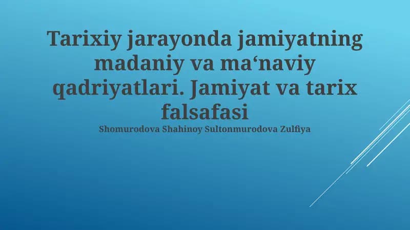Jamiyatning Madaniy va Ma'naviy Qadriyatlari