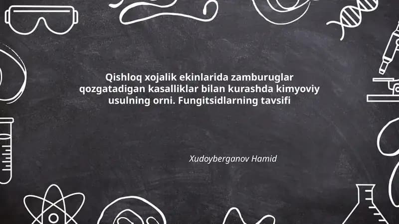Qishloq xojalik ekinlarida zamburuglar qozgatadigan kasalliklar bilan kurashda kimyoviy usulning orni