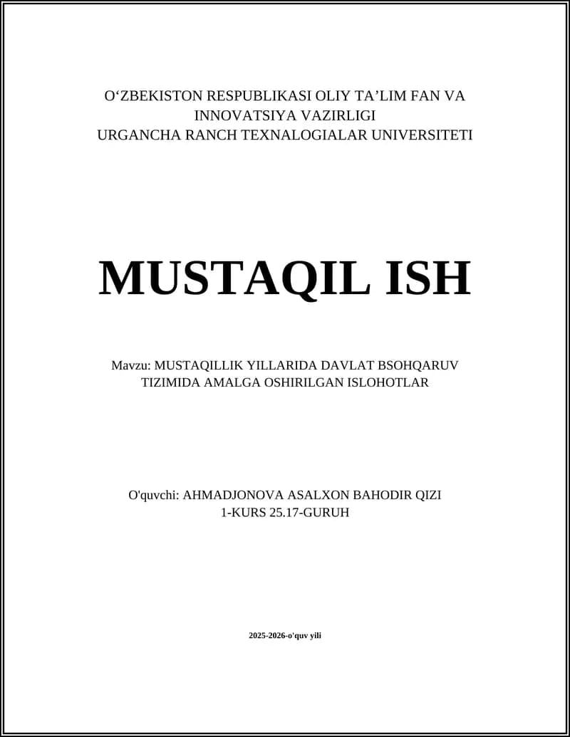 MUSTAQILLIK YILLARIDA DAVLAT BSOHQARUV TIZIMIDA AMALGA OSHIRILGAN ISLOHOTLAR