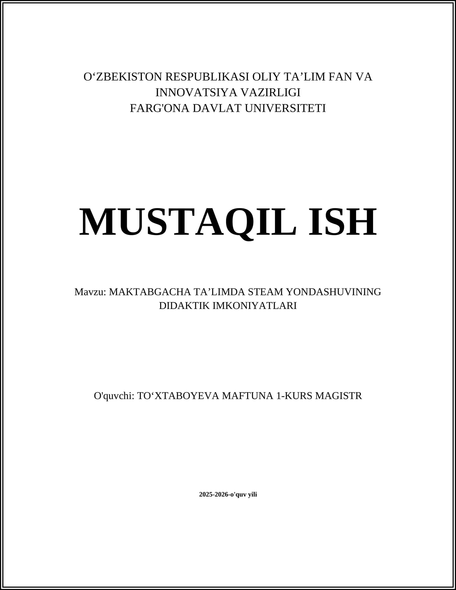 MAKTABGACHA TA’LIMDA STEAM YONDASHUVINING DIDAKTIK IMKONIYATLARI