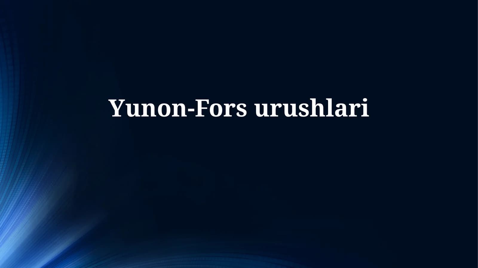 Gretsiya-Fors urushlarining kelib chiqishi