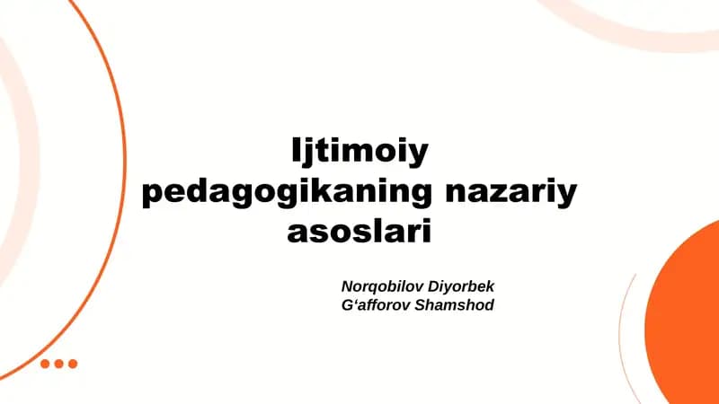 Ijtimoiy pedagogikaning nazariy asoslari
