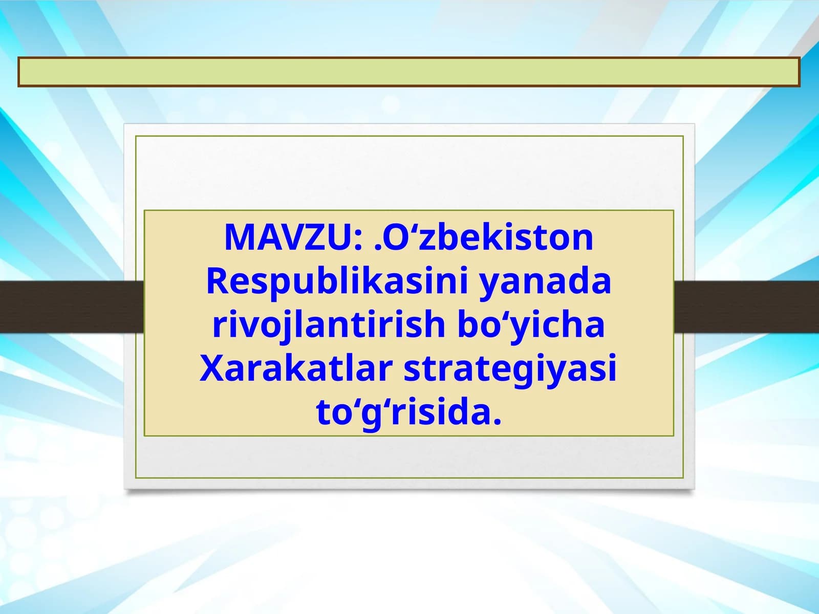 O‘zbekiston Respublikasini yanada rivojlantirish bo‘yicha Harakat strategiyasi to‘g‘risida