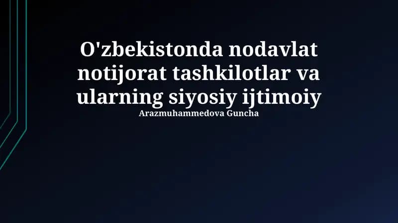 O'zbekistonda nodavlat notijorat tashkilotlar va ularning siyosiy ijtimoiy