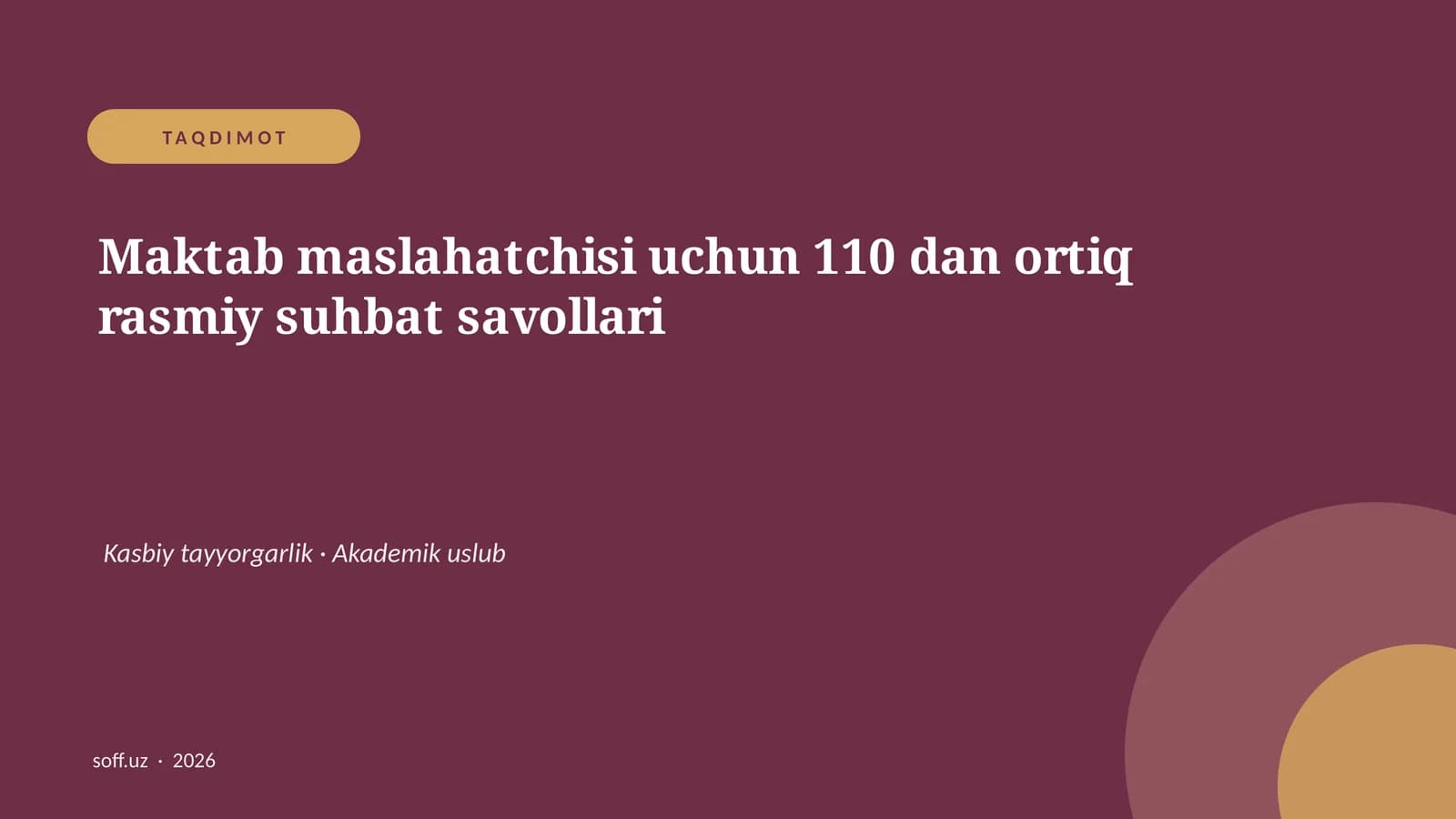 Maktab maslahatchisi uchun 110 dan ortiq rasmiy suhbat savollari