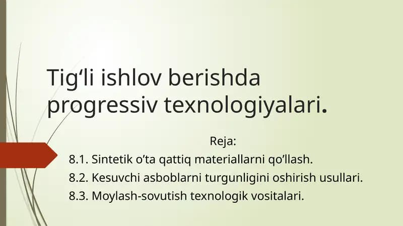 Tig‘liishlovberishdaprogressivtexnologiyalari