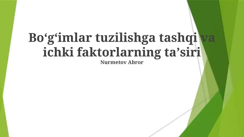 Boʻgʻimlar tuzilishga tashqi va ichki faktorlarning taʼsiri