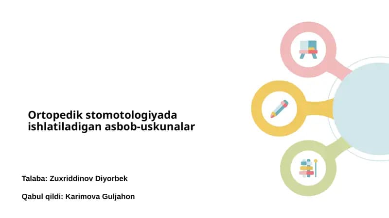Ortopedik stomotologiyada ishlatiladigan asbob-uskunalar