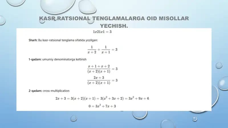 KASR RATSIONAL TENGLAMALARGA OID MISOLLAR YECHISH.