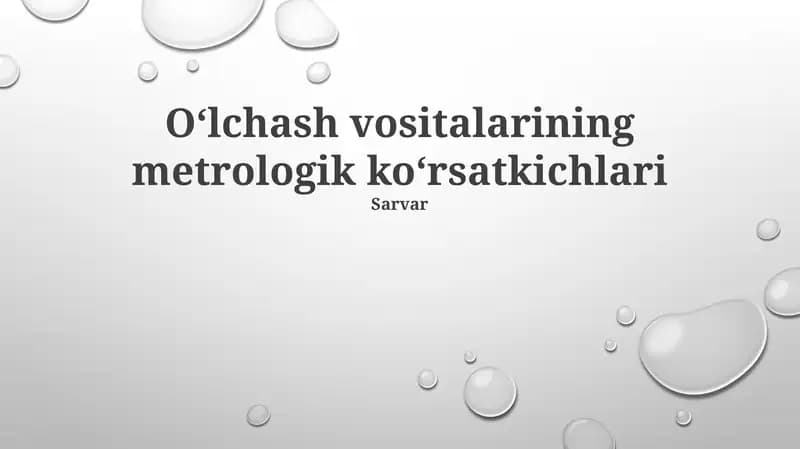 Oʻlchash vositalarining metrologik koʻrsatkichlari