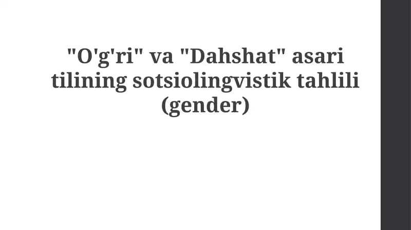 "O'g'ri" va "Dahshat" asarlarining sotsiolingvistik tahlili