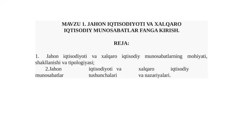 JAHONIQTISODIOTI VA XALQARO IQTISODIY MUNOSABATLAR FANGA