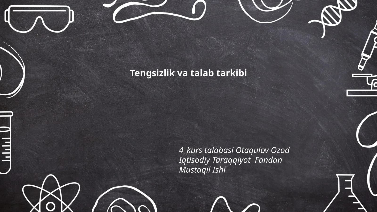 Tengsizlik va talab tarkibi
