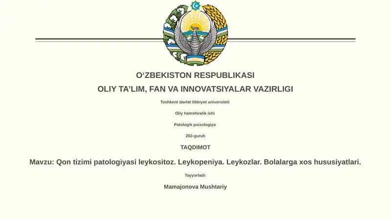 Qon tizimi patologiyasi leykositoz. Leykopeniya. Leykozlar. Bolalarga xos hususiyatlari