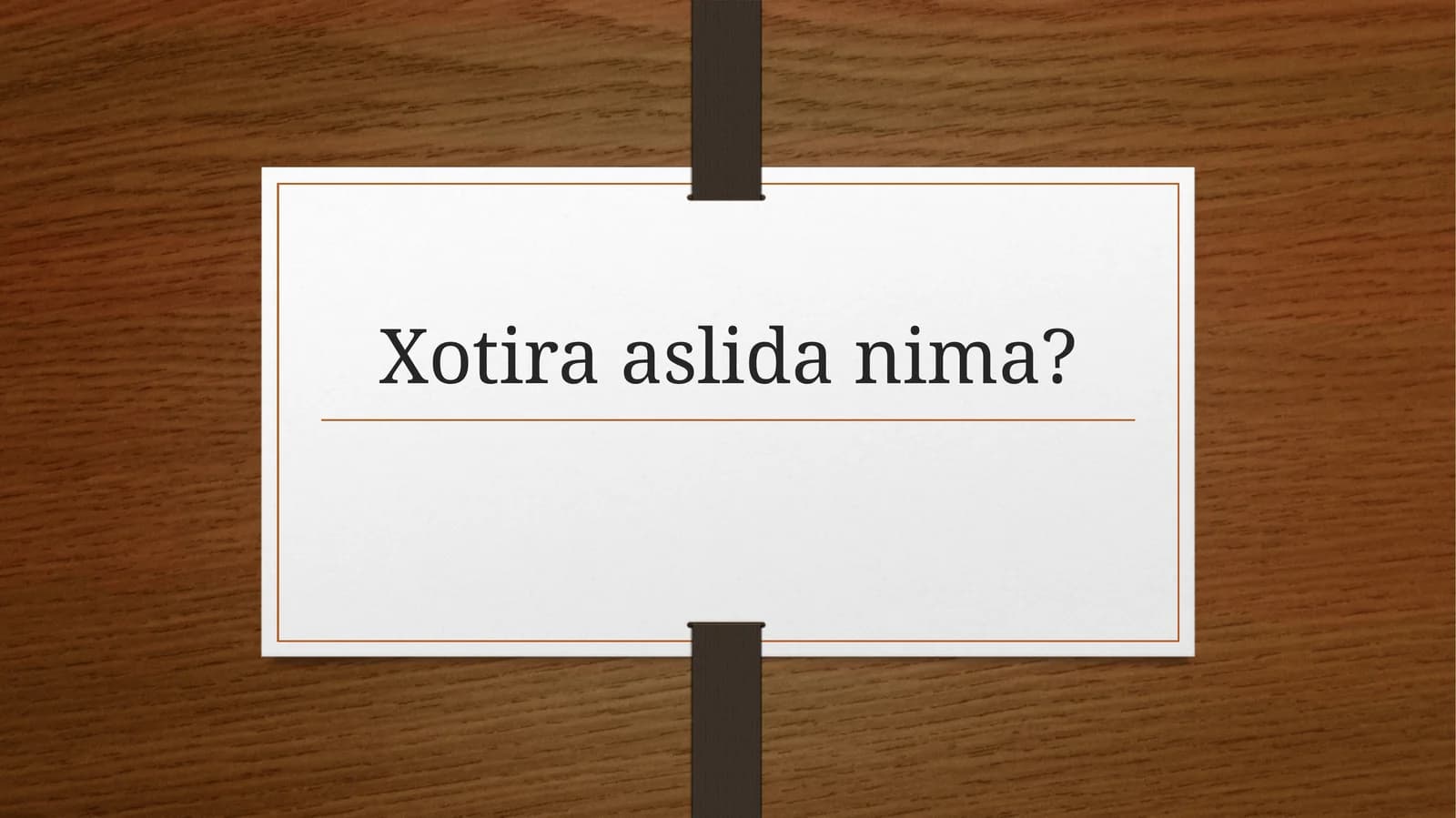 Xotira aslida nima?