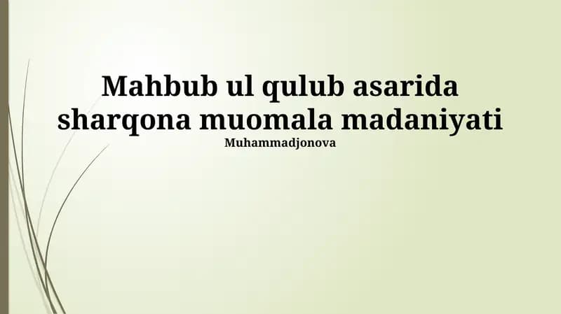 Mahbub ul Qulub asarida sharqona muomala madaniyati