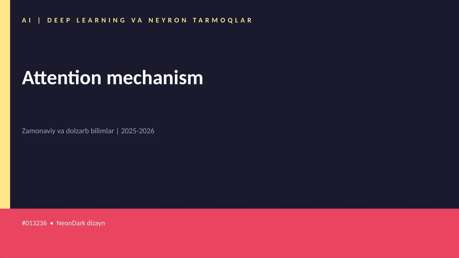 AI | DEEP LEARNING VA NEYRON TARMOQLAR