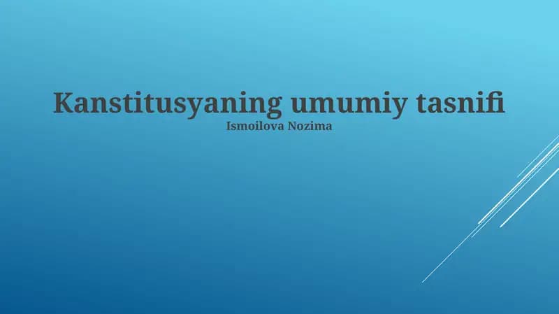 Kanstitusyaning umumiy tasnifi