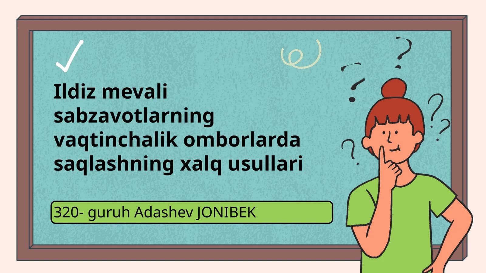 Ildiz mevali sabzavotlarning vaqtinchalik omborlarda saqlashning xalq usullari