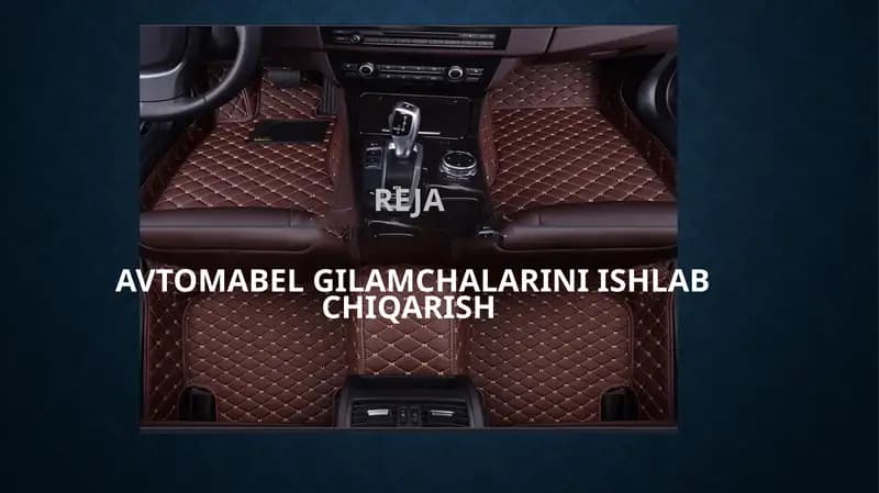 Avtomabel gilamchalarini ishlab chiqarish