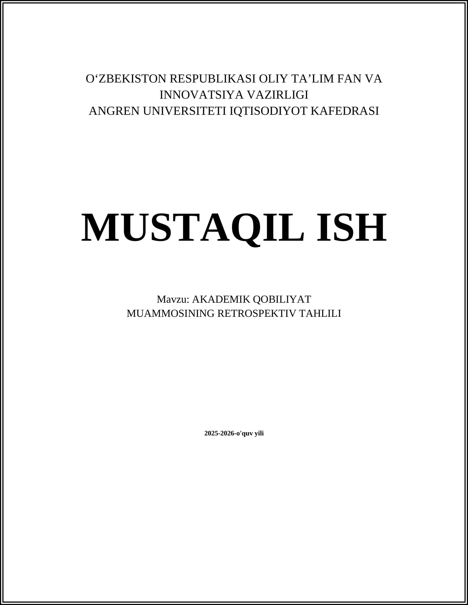 AKADEMIK QOBILIYAT MUAMMOSINING RETROSPEKTIV TAHLILI