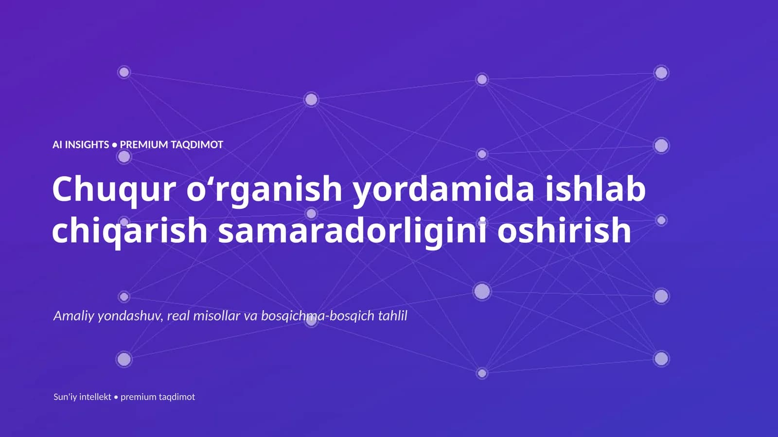 Sun'iy intellekt • premium taqdimot