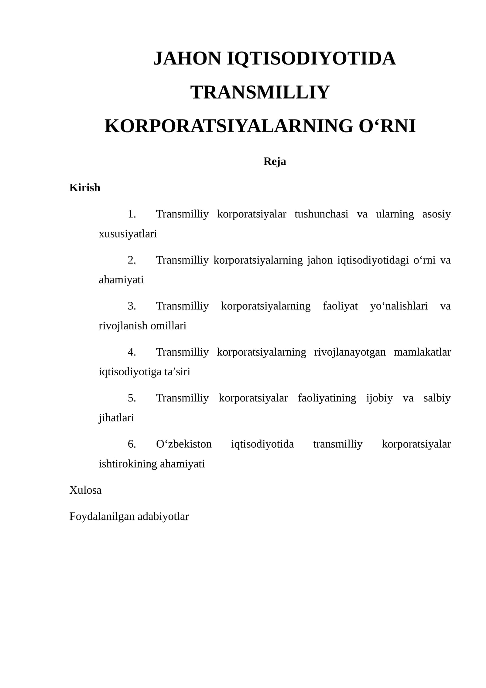 JAHON IQTISODIYOTIDA TRANSMILLIY KORPORATSIYALARNING O‘RNI
