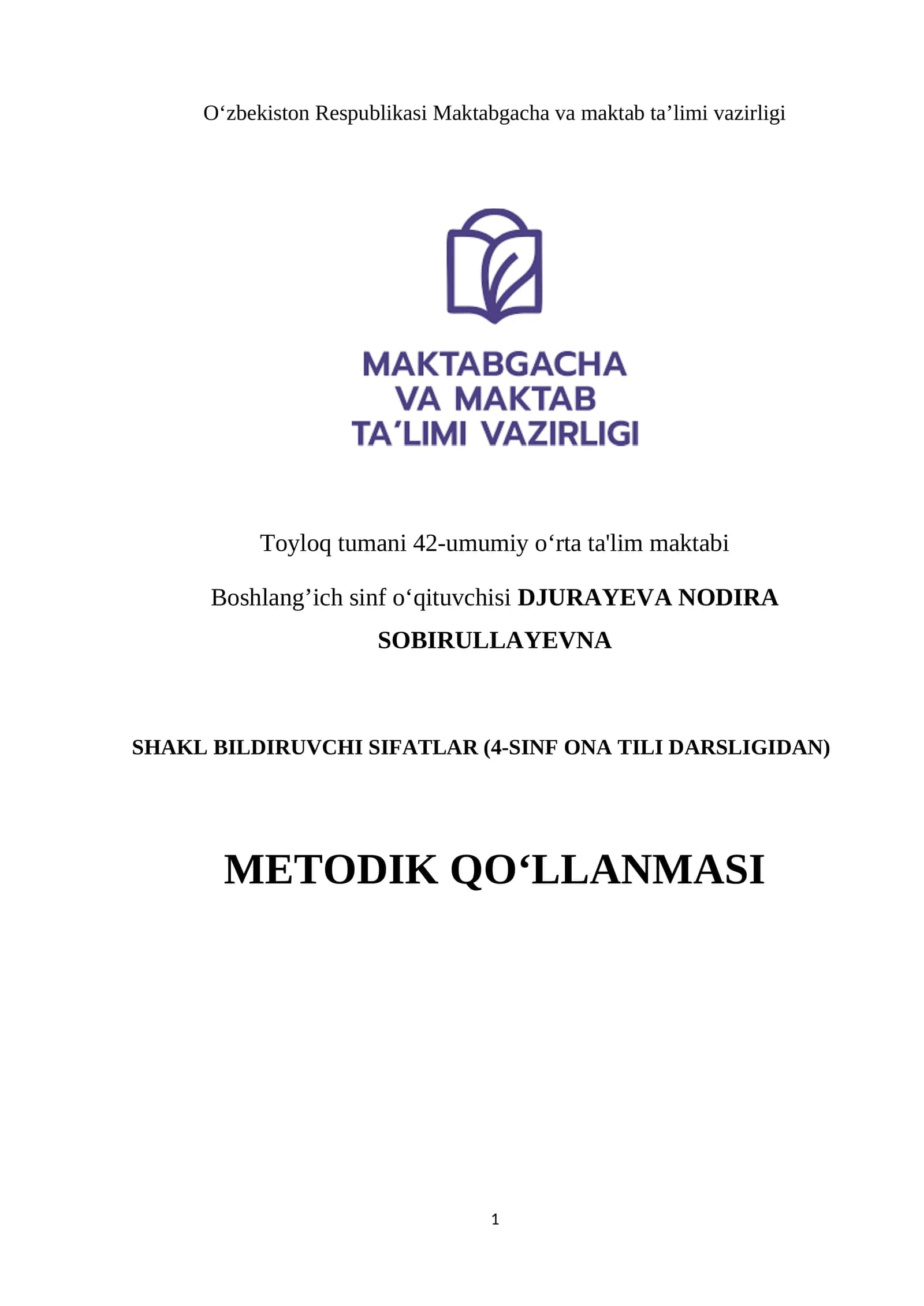 SHАKL BILDIRUVСHI SIFATLAR (4-SINF ОNА TILI DАRSLIGIDАN)