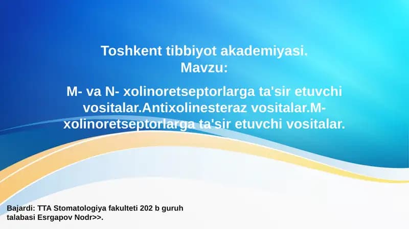 Xolinoretseptorlarga ta'sir etuvchi vositalar