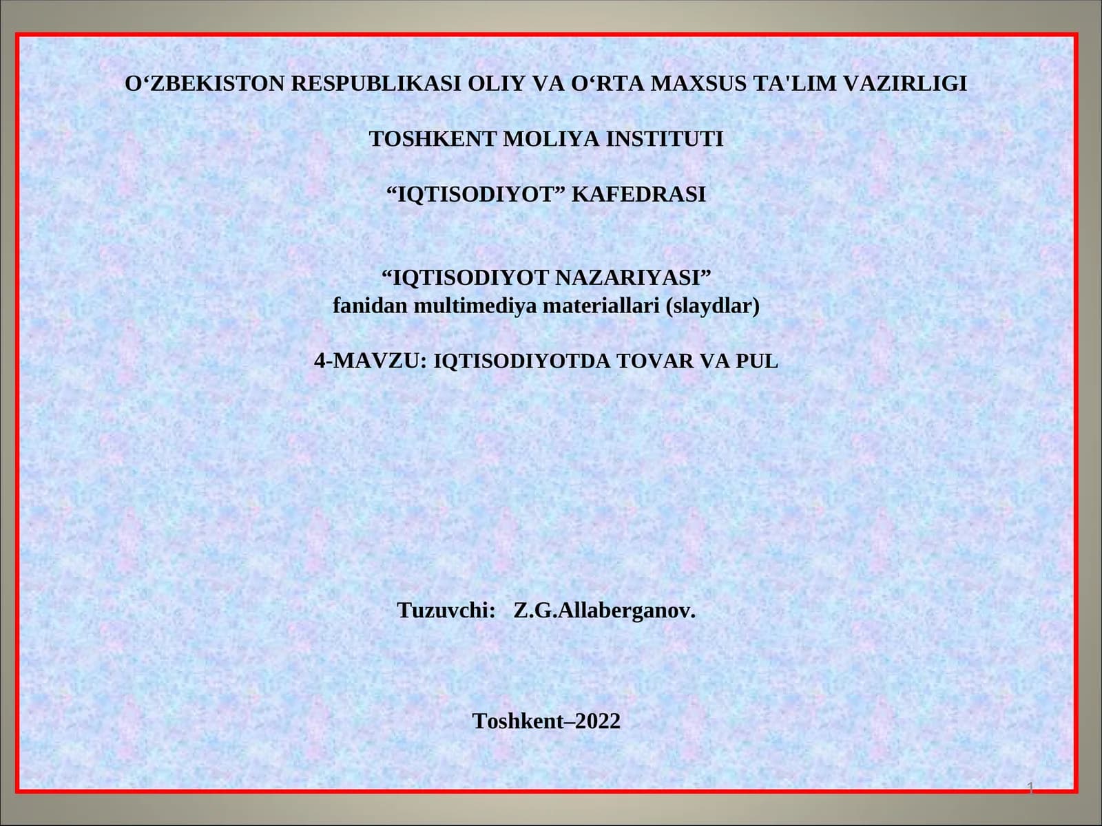 IQTISODIYOTDA TOVAR VA PUL