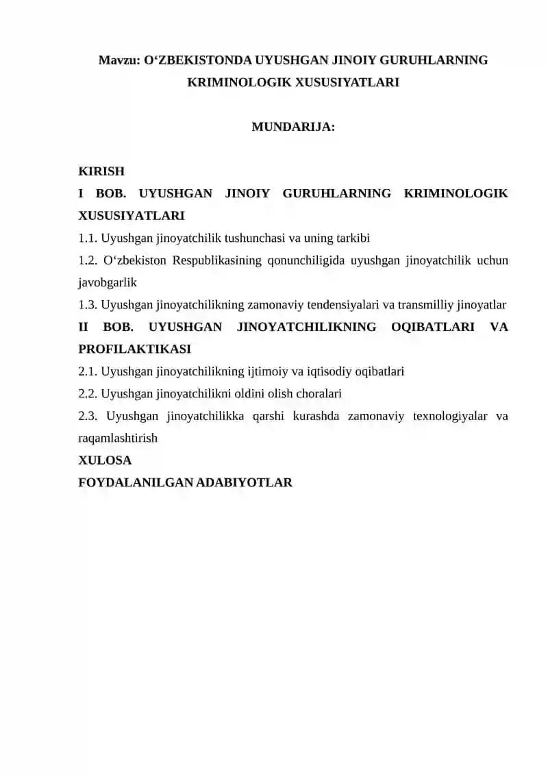 Uyushgan jinoyatchilik kriminologiyasi