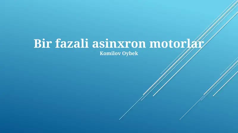 Bir Fazali Induksiya Motorlarining Qo'llanilishi va Texnik Xususiyatlari