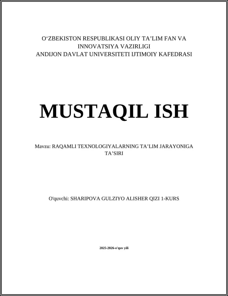 RAQAMLI TEXNOLOGIYALARNING TAʼLIM JARAYONIGA TAʼSIRI