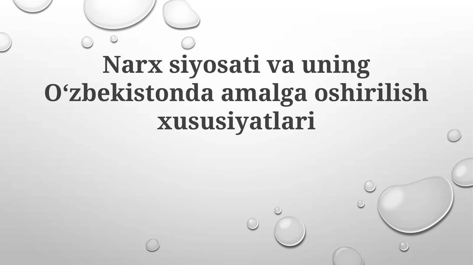 Narxsiyosativauning Oʻzbekistonda amalga oshirilish xususiyatlari
