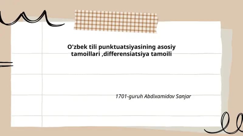 O'zbek tili punktuatsiyasining asosiy tamoillari,differensiatsiya tamoili