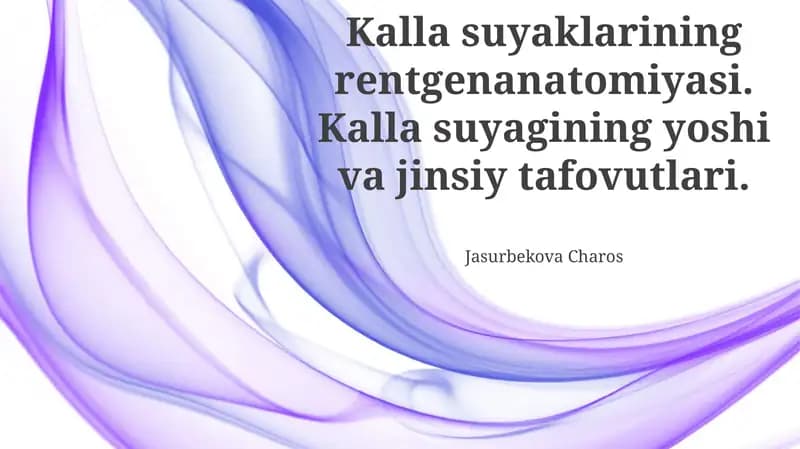 Kalla suyaklarining rentgenanatomiyasi