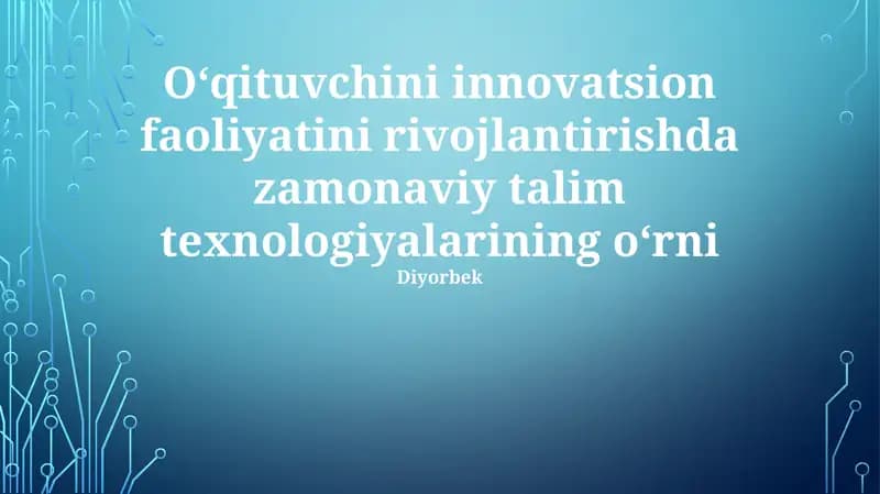 Zamonaviy ta'lim texnologiyalari