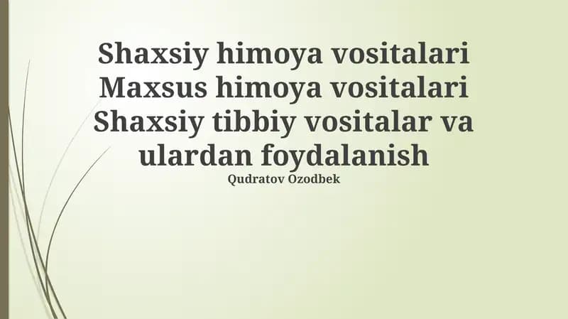 Shaxsiy himoya vositalari va maxsus himoya vositalari