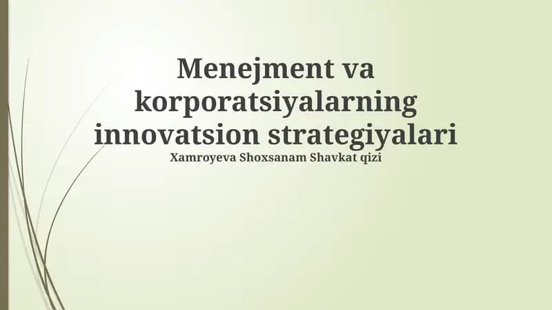 Menejment va korporatsiyalarning innovatsion strategiyalari