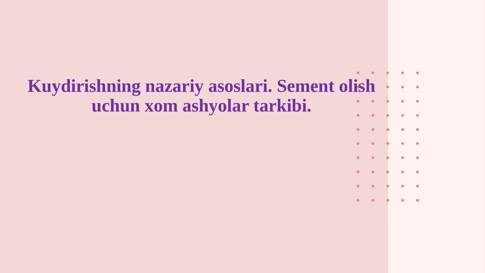 Kuydirishning nazariy asoslari. Sement olish uchun xom ashyolar tarkibi.