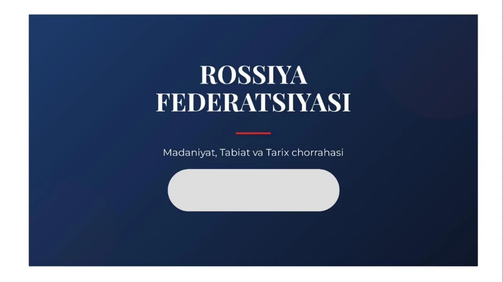 Rossiya federatsiyasining ekologiyasi turizmi va madaniyati.