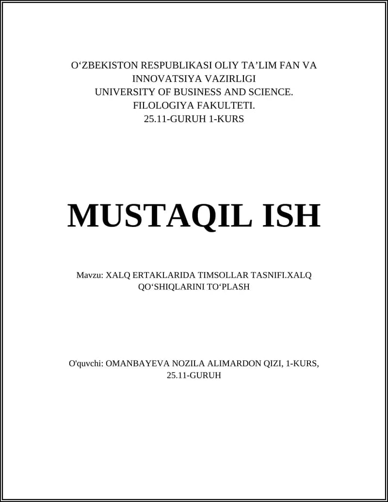 XALQ ERTAKLARIDA TIMSOLLAR TASNIFI.XALQ QOʻSHIQLARINI TOʻPLASH