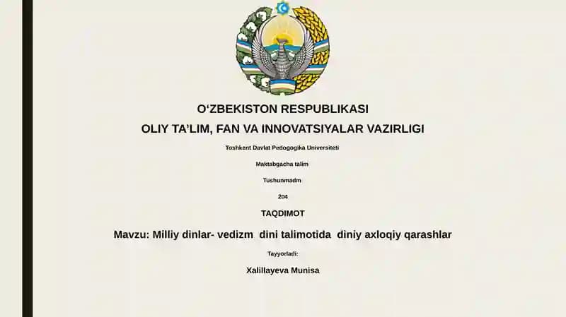 Milliy dinlar- vedizm dini talimotida diniy axloqiy qarashlar
