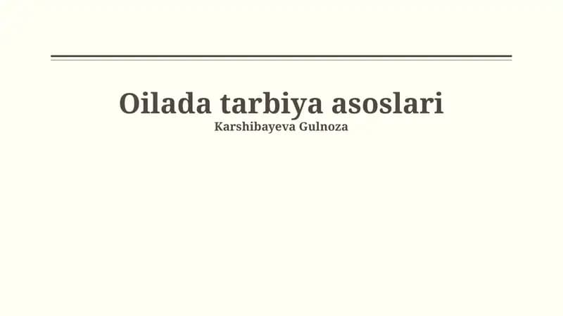 Oilada tarbiya asoslari