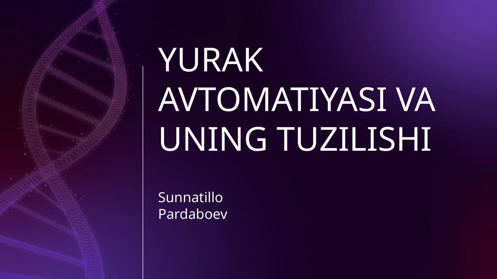 YURAK AVTOMATIYASI VA UNING TUZILISHI