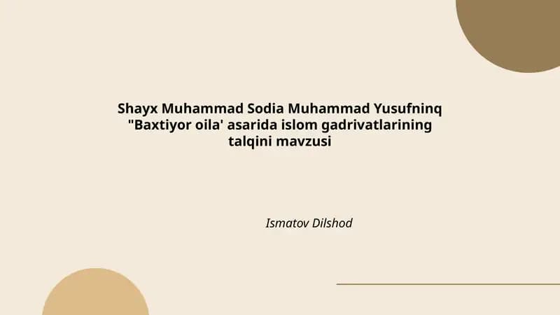 Baxtiyor oila' asarida islom gadrivatlarining talqini